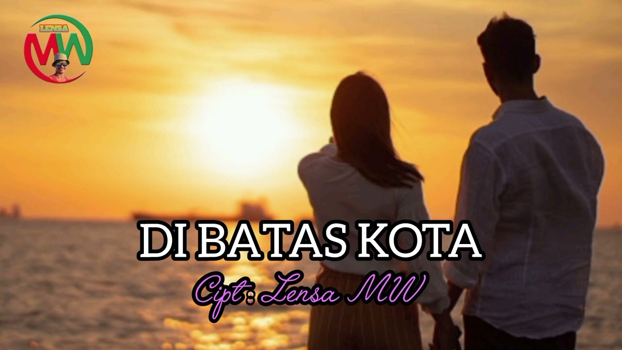 Pop Nostalgia..DI BATAS KOTA