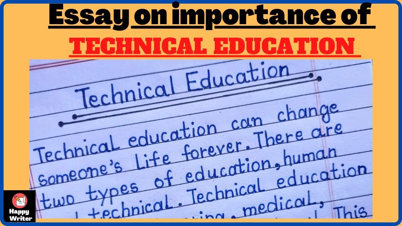 Importance of Technical Education || Essay writing in english