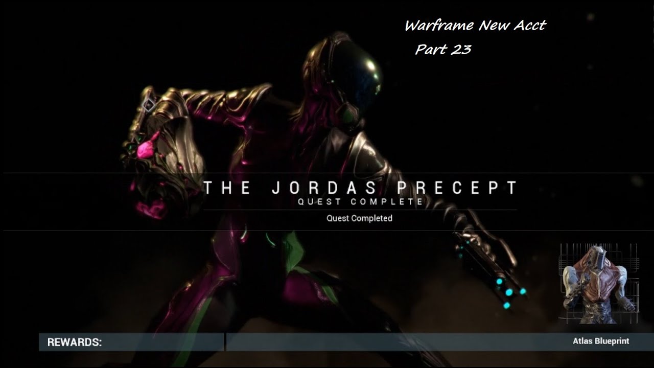 The Jordas Precept quest! | Warframe New Acct | Part 24