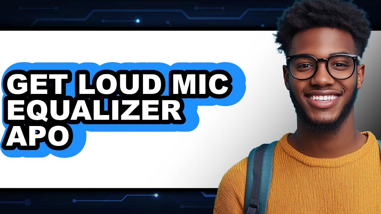 How to Get Loud Mic Equalizer Apo - Step by Step