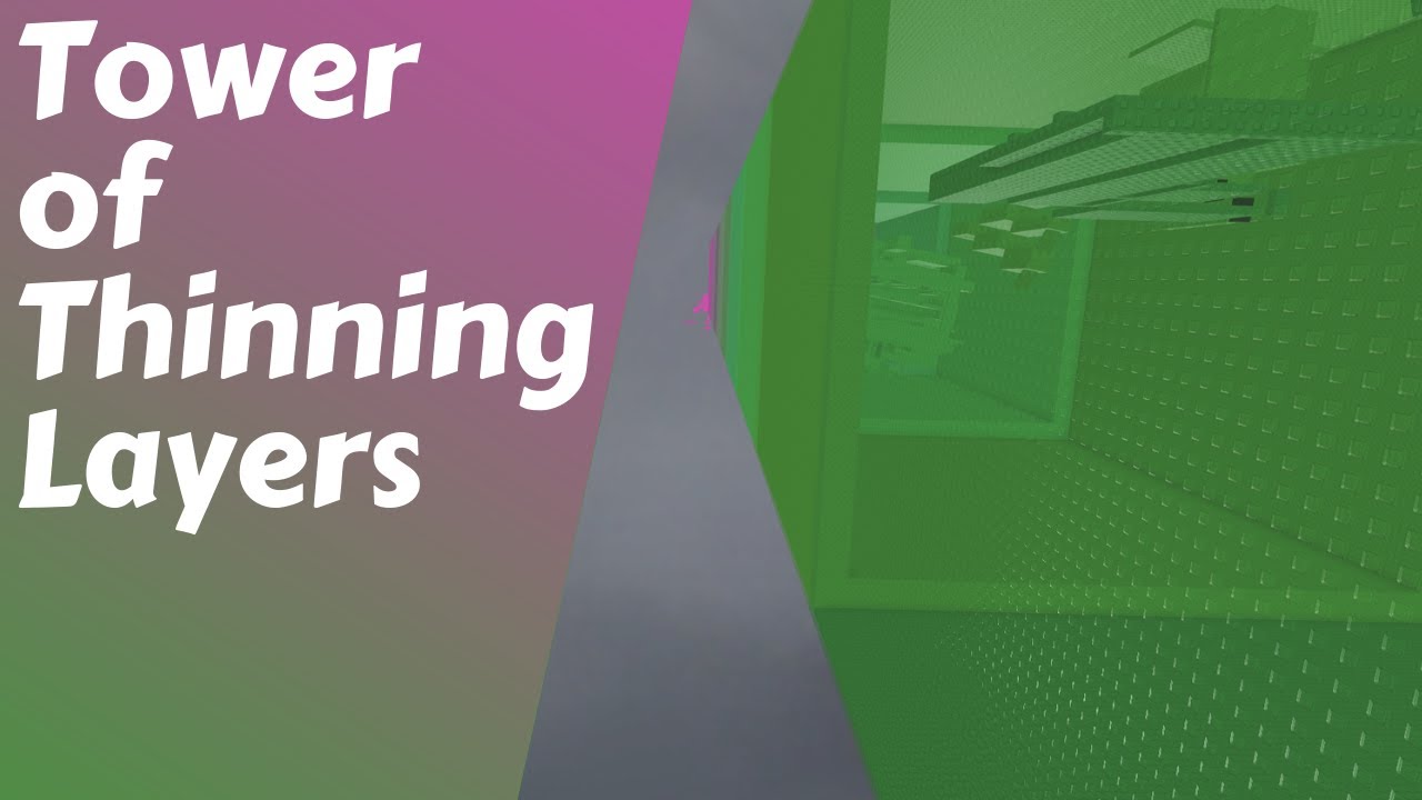 JToH Tower of Thinning Layers (Roblox)