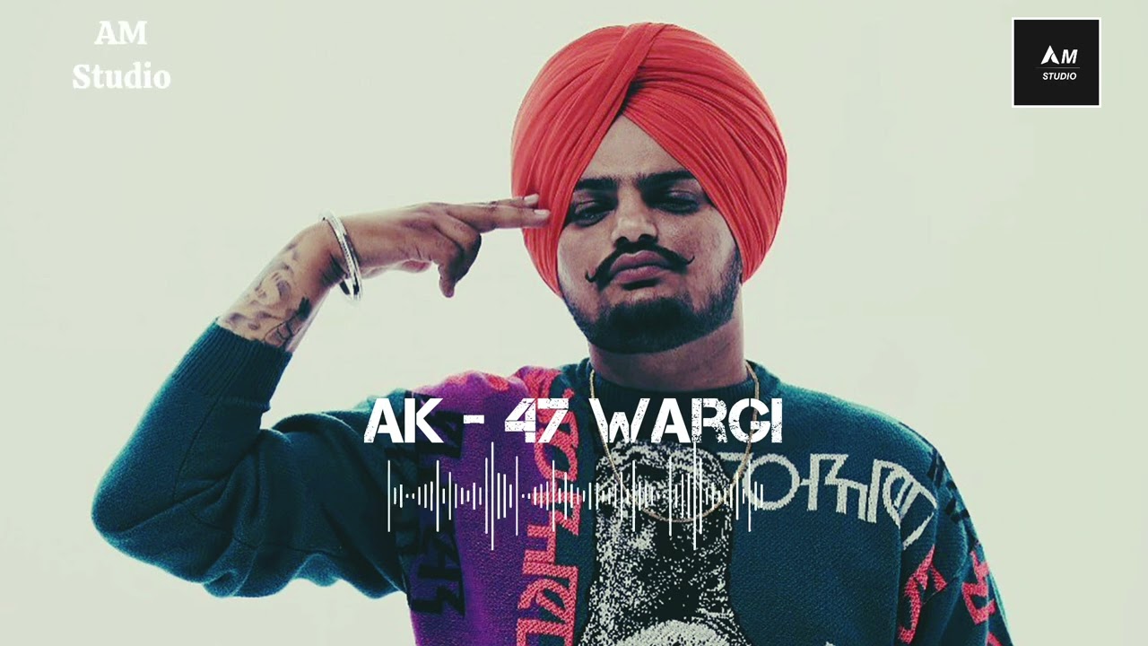 AK-47 WARGI |SIDHU MOSSA WALA| NEW SONG