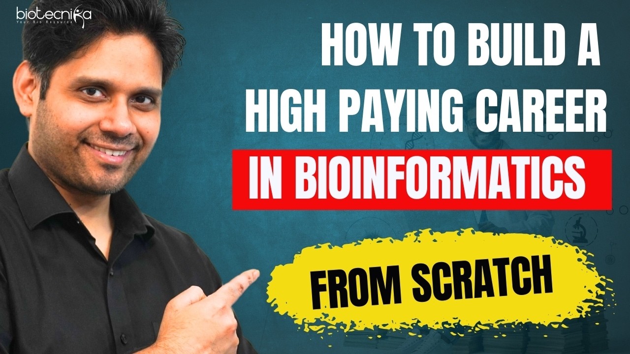 How to Start a High-Paying Career in Bioinformatics &ndash; Step-by-Step Guide