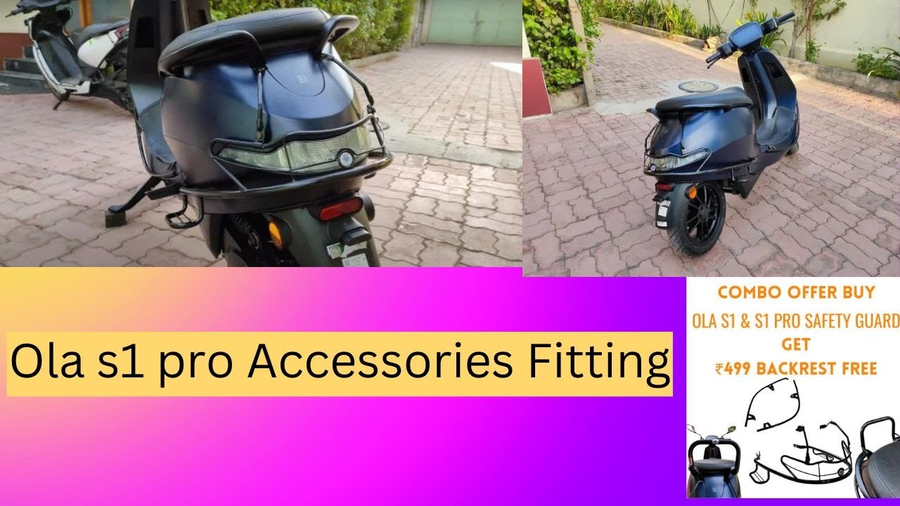 Ola s1 pro Accessories Fitting#olas1pro