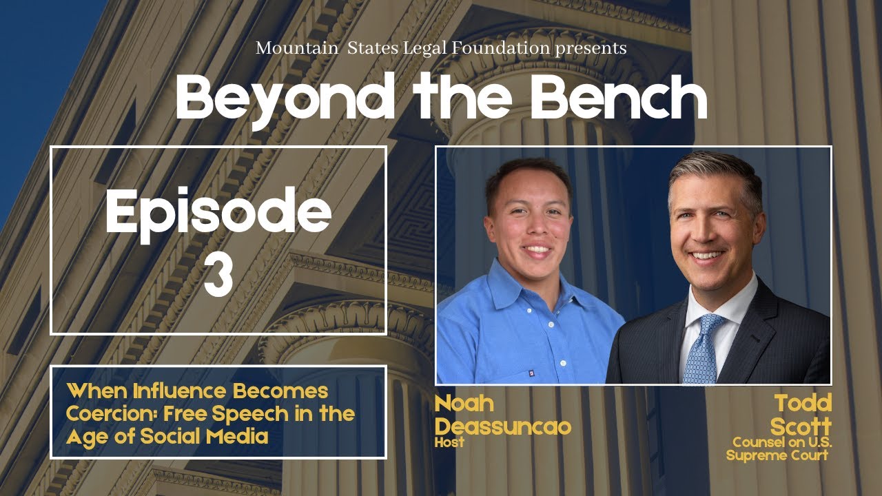 Beyond the Bench: Episode 3 Todd Scott, Social Media, and Free Speech