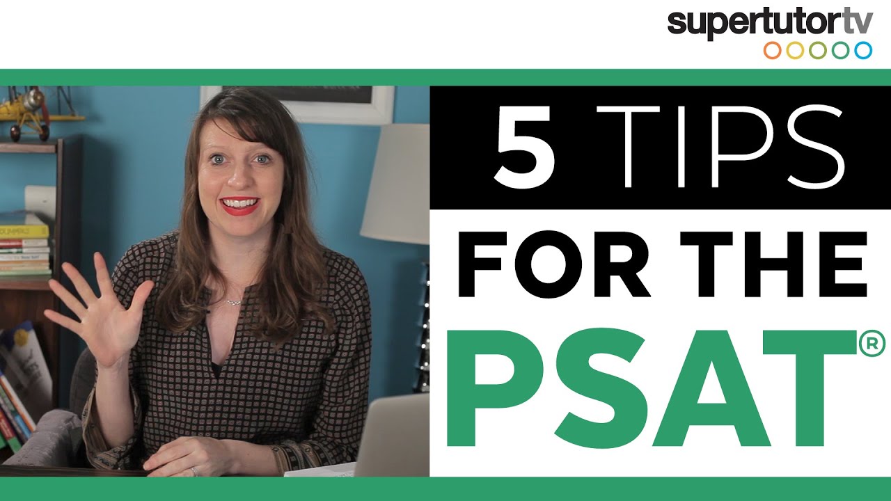 5 Tips for the PSAT&reg; : Tricks & Strategies to make the PSAT&reg; matter for you!