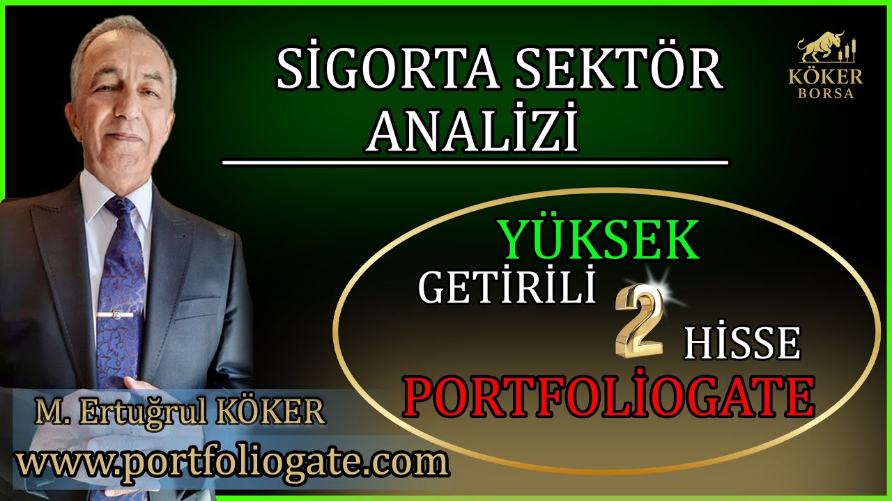 SIGORTA SEKT&Ouml;R&Uuml; ANALİZİ