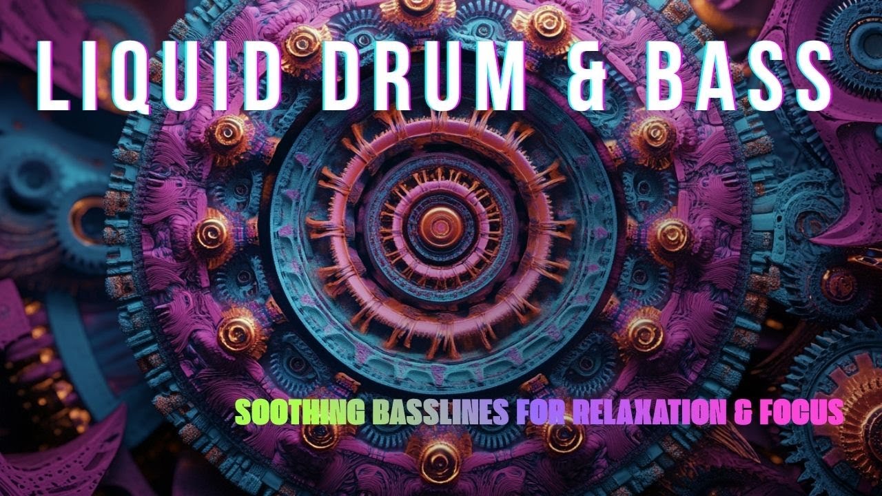 Deep Liquid Drum and Bass Vibes | Soothing Basslines for Relaxation & Focus