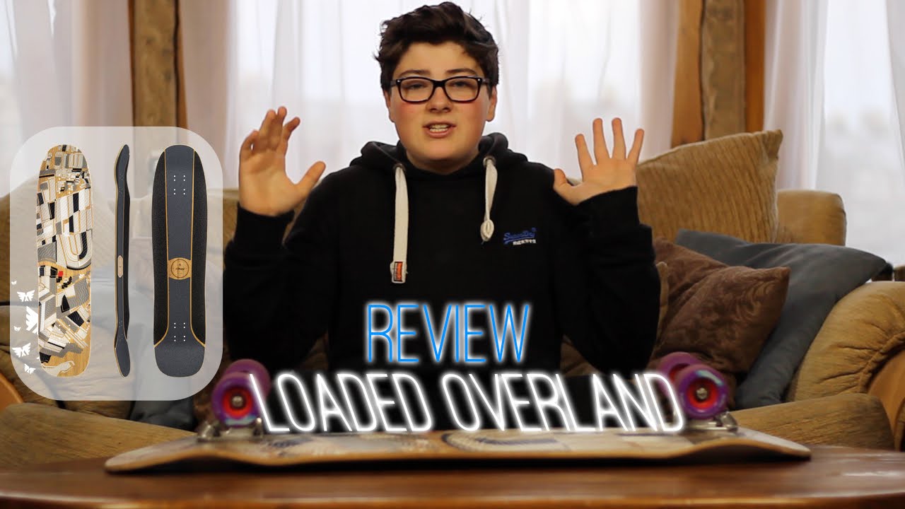 Loaded Overland Longboard - Review - CouchCrunch