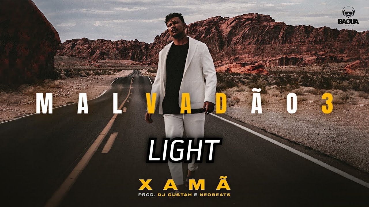 Xam&atilde; - Malvad&atilde;o 3 (LIGHT)