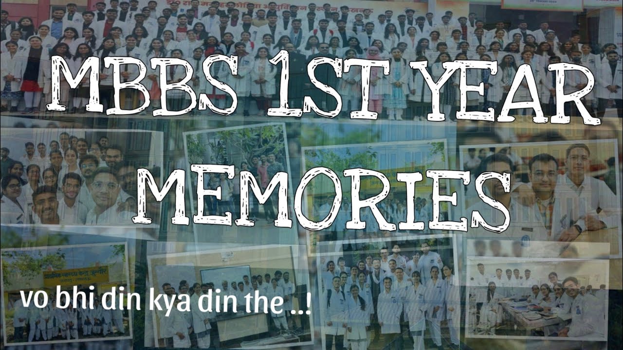 MBBS 1ST YEAR MEMORIES  || Dr.RMLIMS Lucknow | 2022 Batch