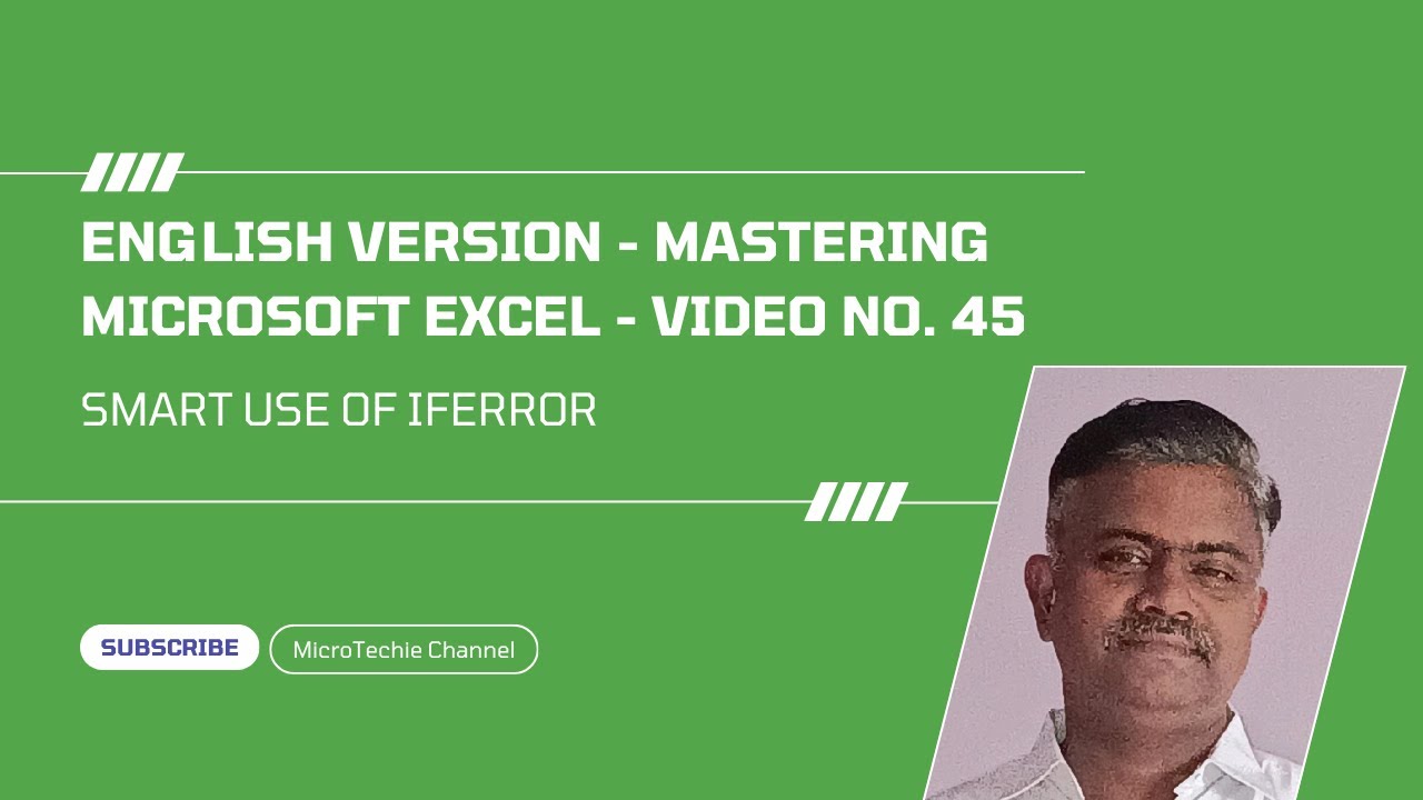 English Version – Video #45 - Mastering Excel: The Ultimate Guide | SMART USE OF IFERROR