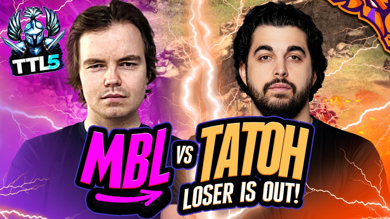 TaToH vs MBL the loser is out on TTL