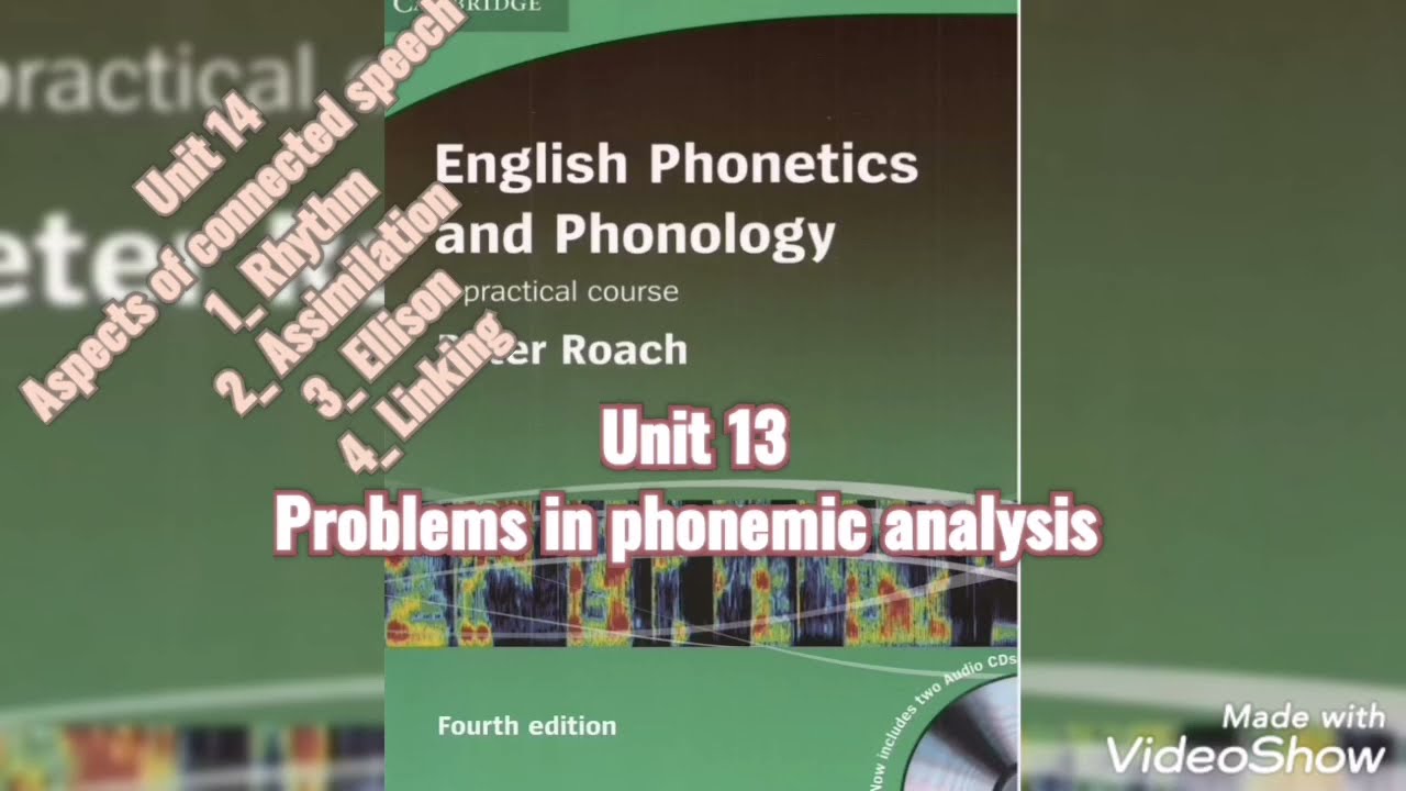 English phonetics and phonology units 13 and 14