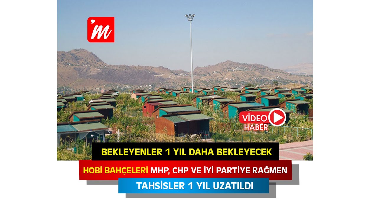 Hobi Bahçesi Bekleyenler 1 Yıl Daha Bekleyecek
