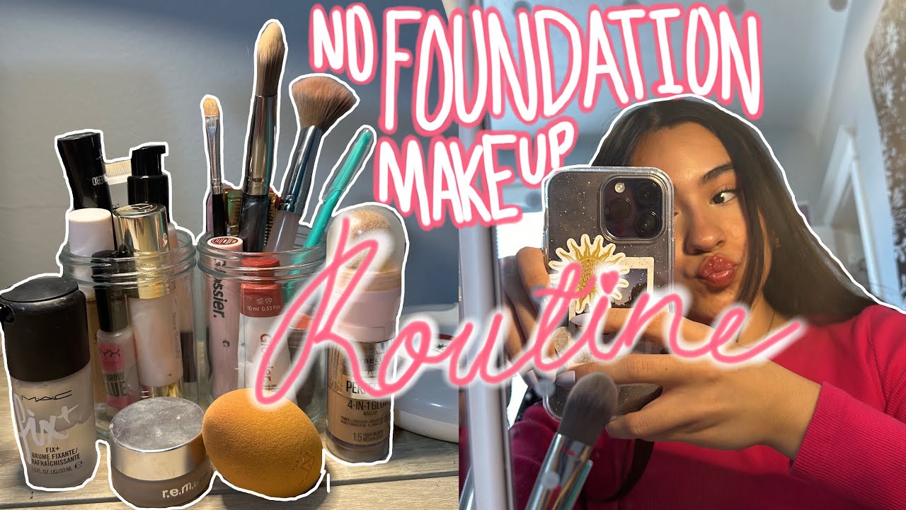 My No Foundation Makeup Routine! | Easy and Simple!