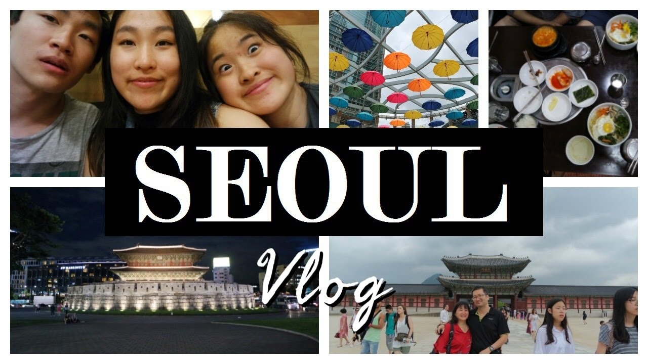 Korea, Seoul 2016 - VLOG