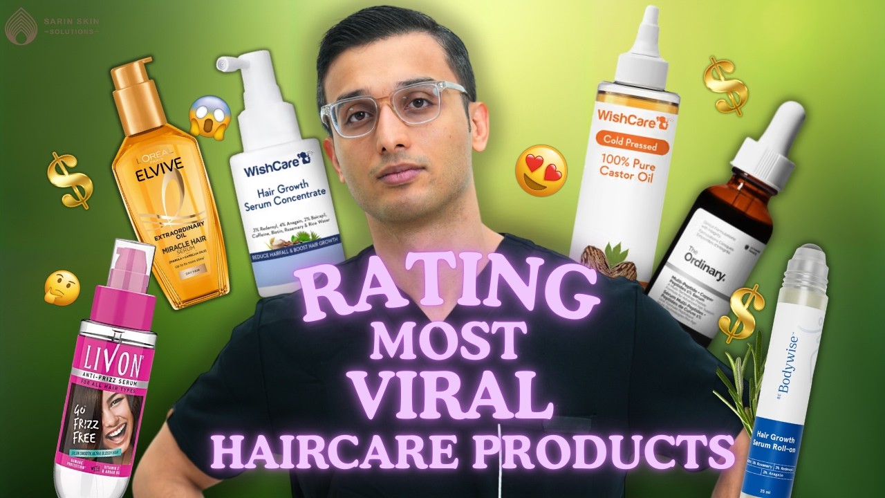 Rating Most Viral Haircare Products || Dr. Sarin ||