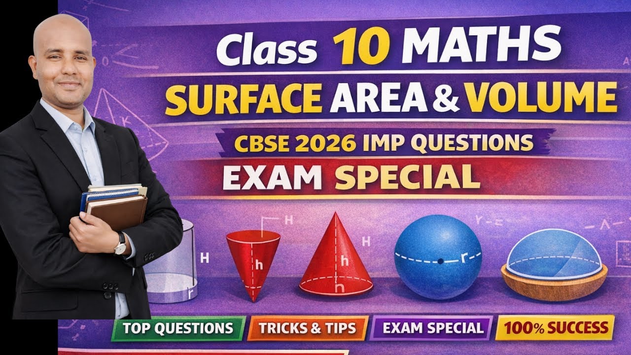 Surface Area and Volume Class 10 Maths | Most Important Questions CBSE 2026 | Kismam Academy 9 to 12
