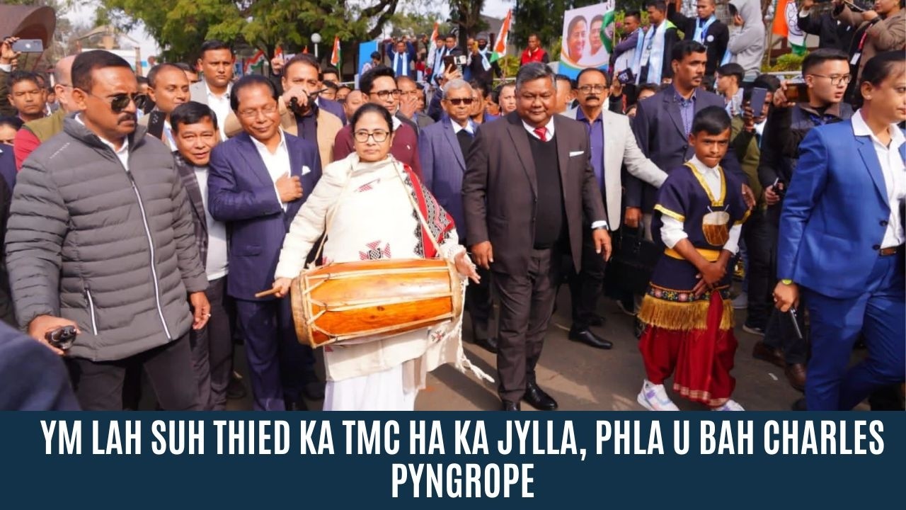 YM LAH SUH THIED KA TMC HA KA JYLLA, PHLA U BAH CHARLES PYNGROPE