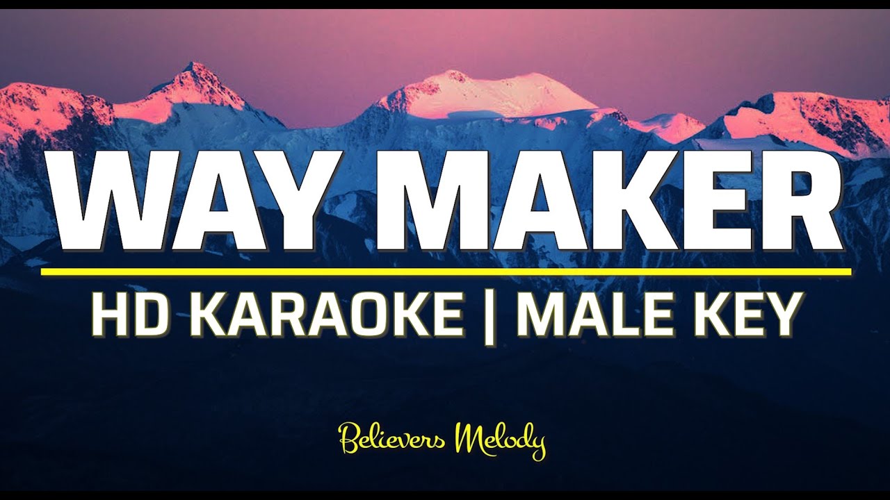 WAY MAKER | Karaoke - Male Key