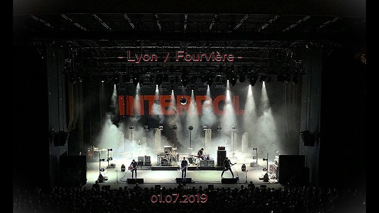 INTERPOL @ Lyon / FourVière - 01.07.2019 (full ShoW) - 