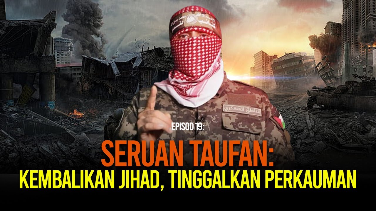 SERUAN THUF4N : Kembalikan Jih4d, Tinggalkan Perkauman!