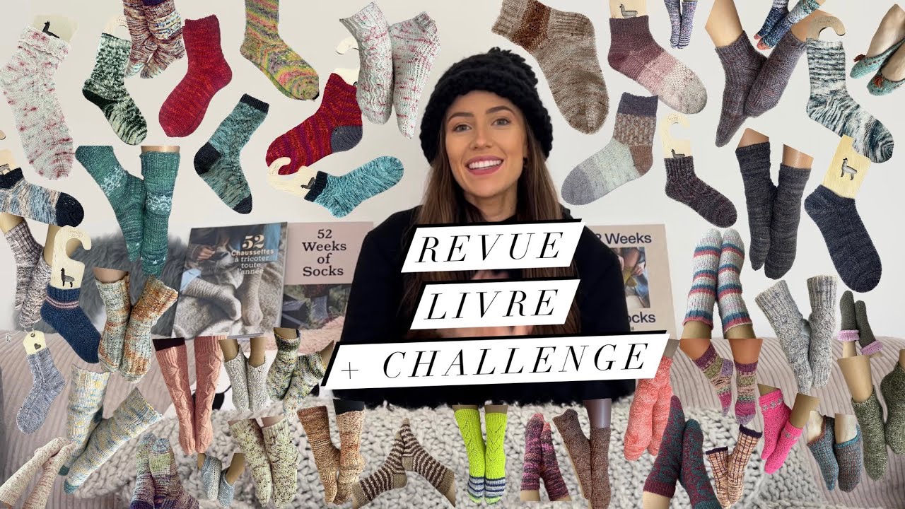 J’ai réalisé tous les patrons du livre 52 weeks of socks // Ma revue du livre et ce que j’en ai tiré