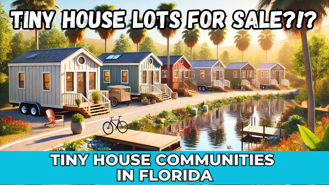 Tiny House Communities in Florida ☀️ 🏖️