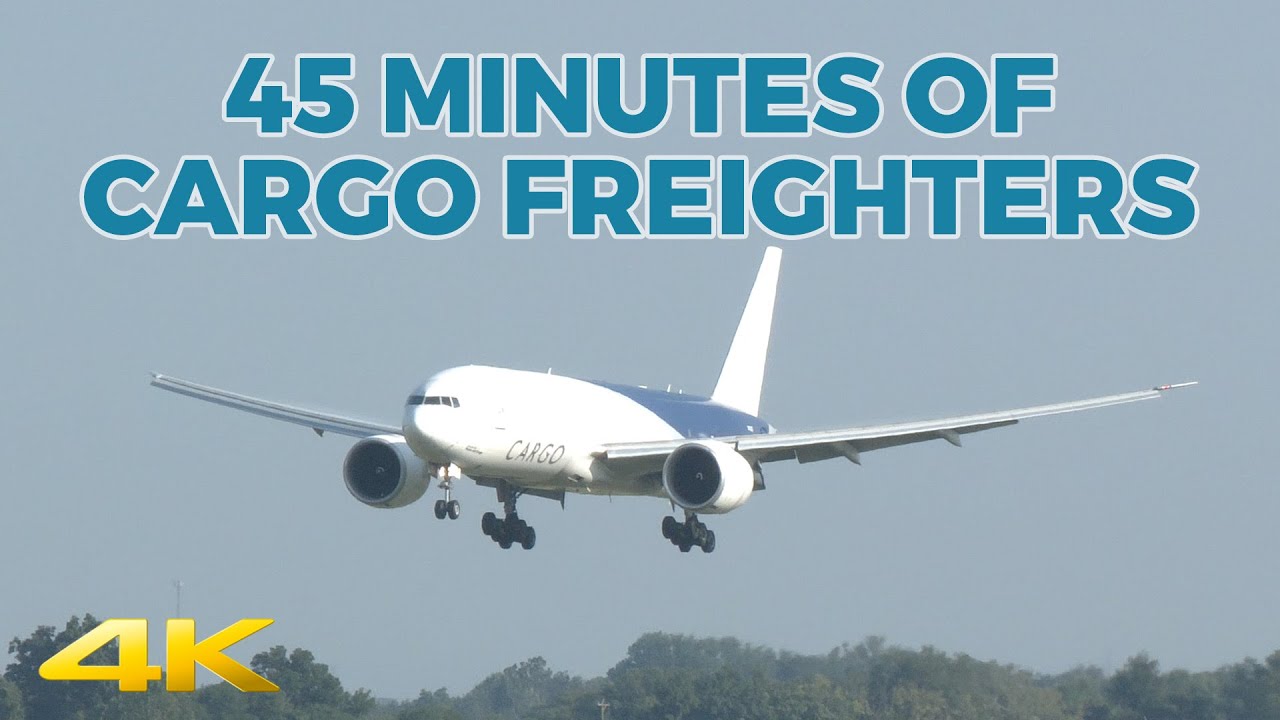45 Minutes of Cargo Freighters Taking Off and Landing at CVG Cincinnati International Airport - 4K