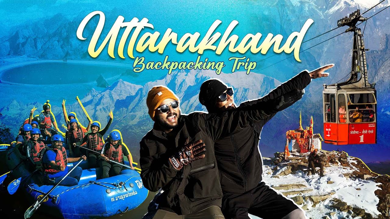 Uttarakhand Backpacking Trip | Cinematic Video Tour | Uttarakhand Tourism | #Wravelerforlife