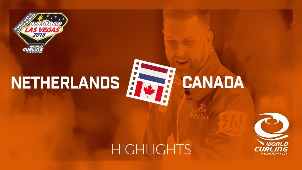 HIGHLIGHTS: Netherlands v Canada - Round-robin - 361&ordm; World Men&rsquo;s Curling Championship 2018
