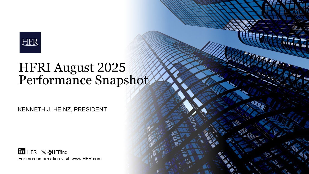 HFR Indices August 2025 Performance Update | HFR (Hedge Fund Research, Inc.)