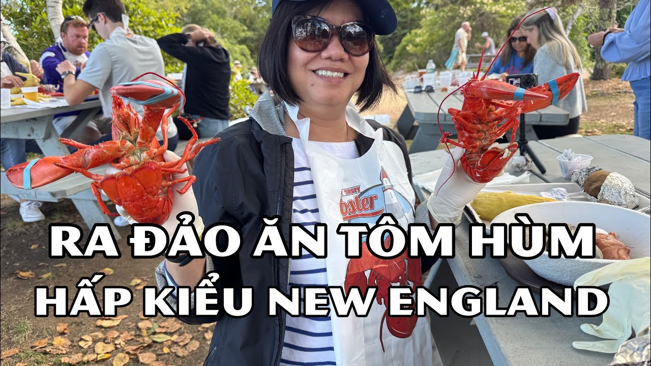 Vì sao Đảo Cabbage lúc nào cũng Cháy Vé? Tôm Hùm hấp theo kiểu New England ra sao?