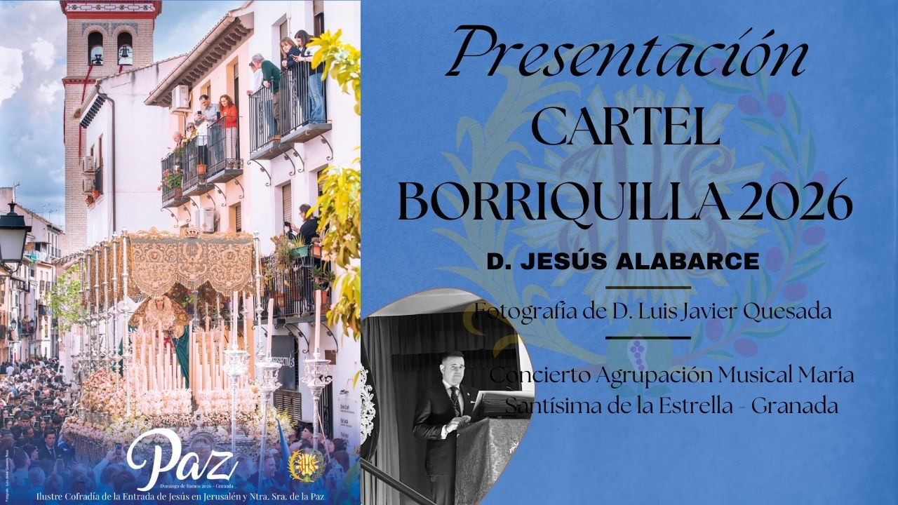 PRESENTACIÓN CARTEL BORRIQUILLA Y PAZ 2026 - 7 FEBRERO 2026