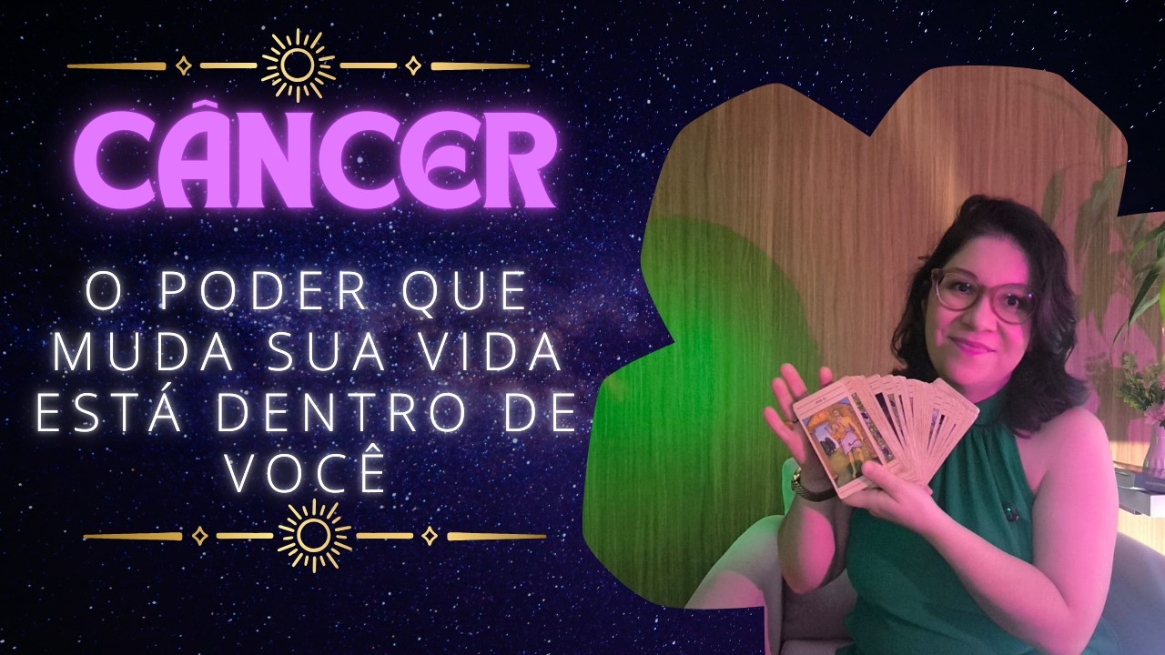 ♋CÂNCER: Você é mais forte do que acredita. Sua mente é a chave do seu poder