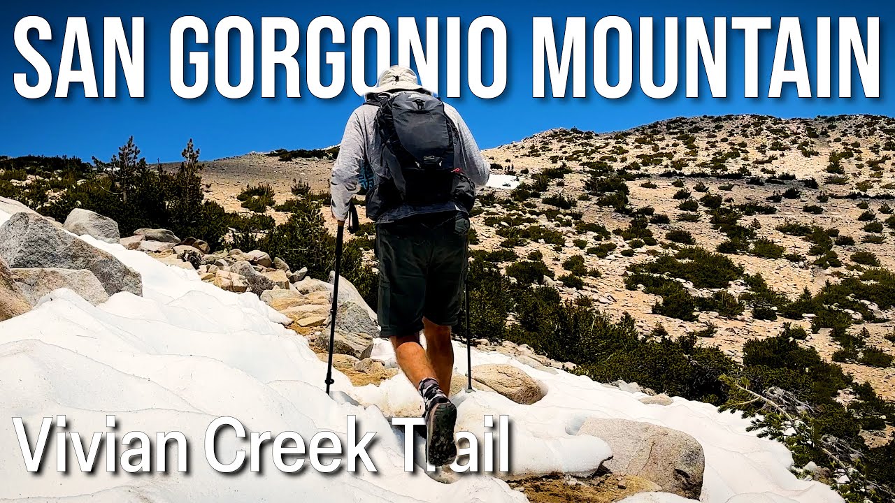 San Gorgonio Mountain via Vivian Creek Trail &ndash; SoCal&rsquo;s Highest Peak