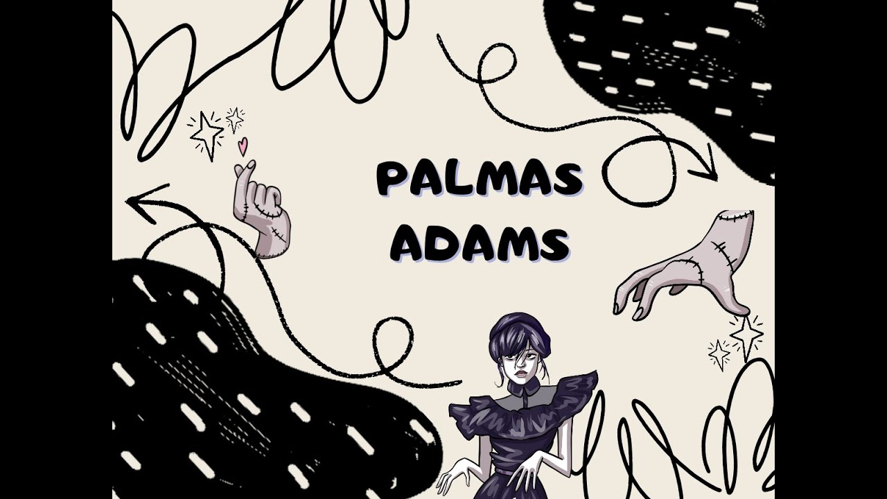 Palmas "Addams Family" (HALLOWEEN) // Profenoia