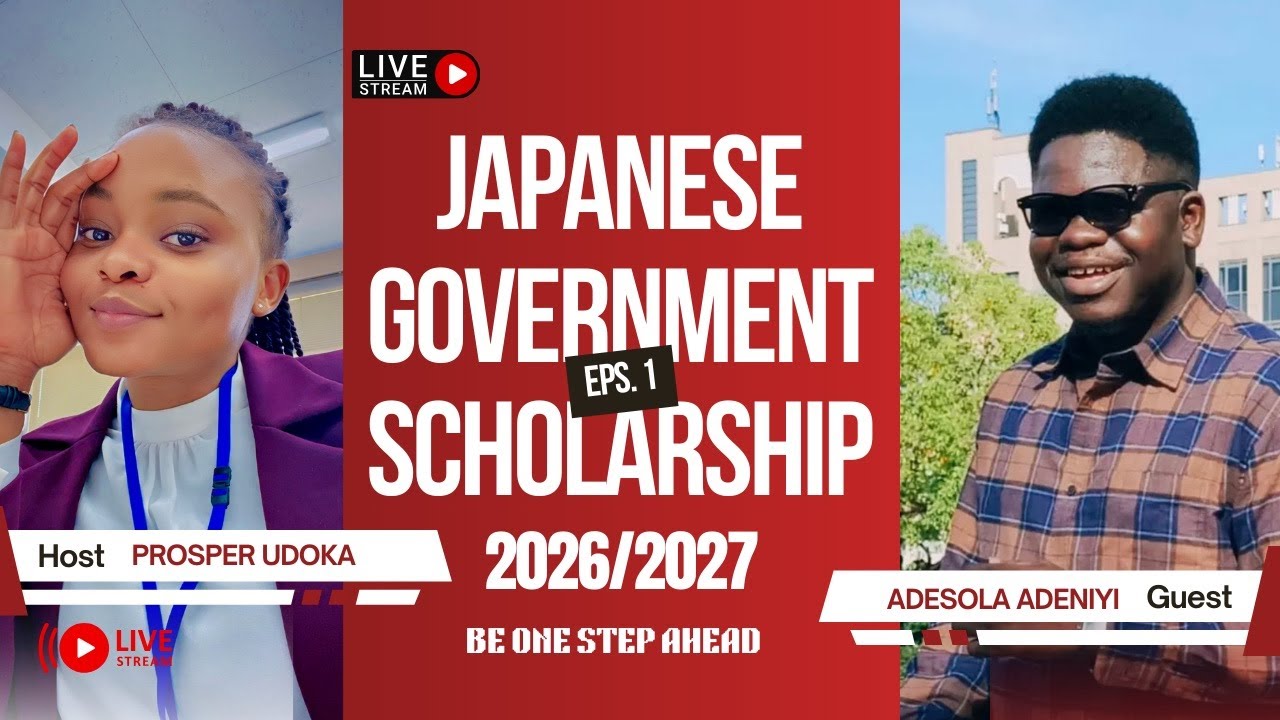 JAPANESE GOVERNMENT SCHOLARSHIP | 2026/2027 | APPLICATION | TIPS | LIVE WITH A SCHOLAR