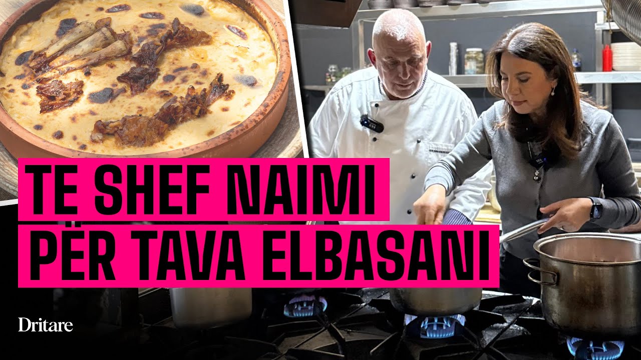 Shef Naimi i tavave magjike të Elbasanit! | Vlog në Dritare