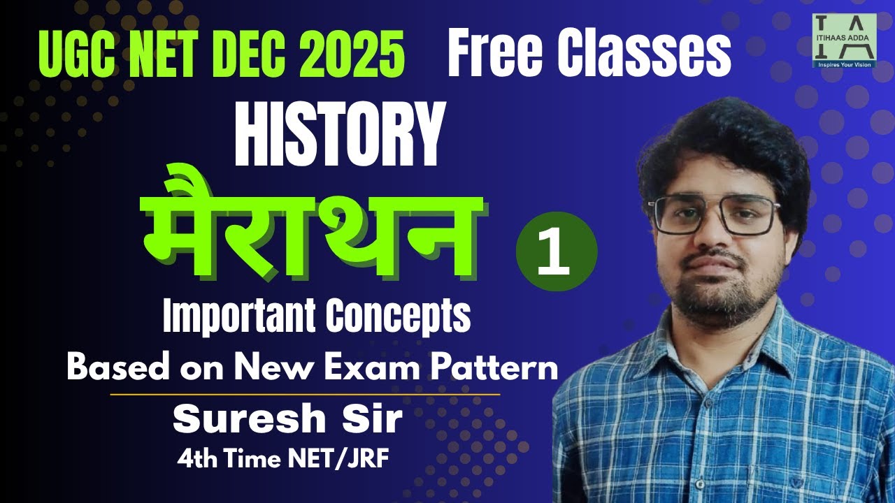 UGC NET History Free Classes | Marathon 1 | Important Concept History PYQs Analysis with Suresh Sir