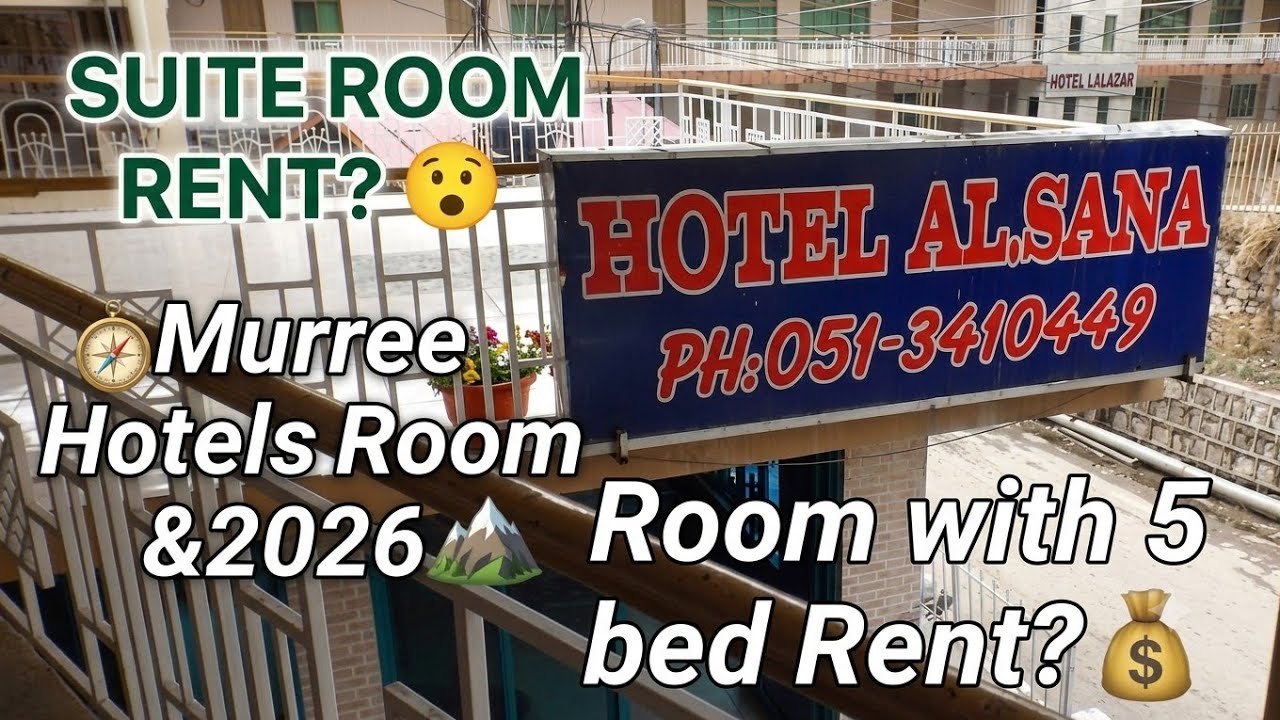 Murree Hotels Room Rent 2026|Murree Hotels near GPO|Suite room rent|Family room rent|Mallroad Murree