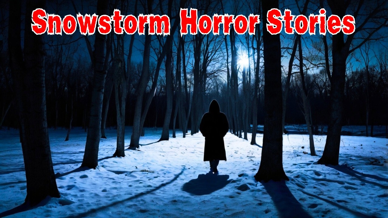 3 Most Scariest True Snowstorm Horror Stories
