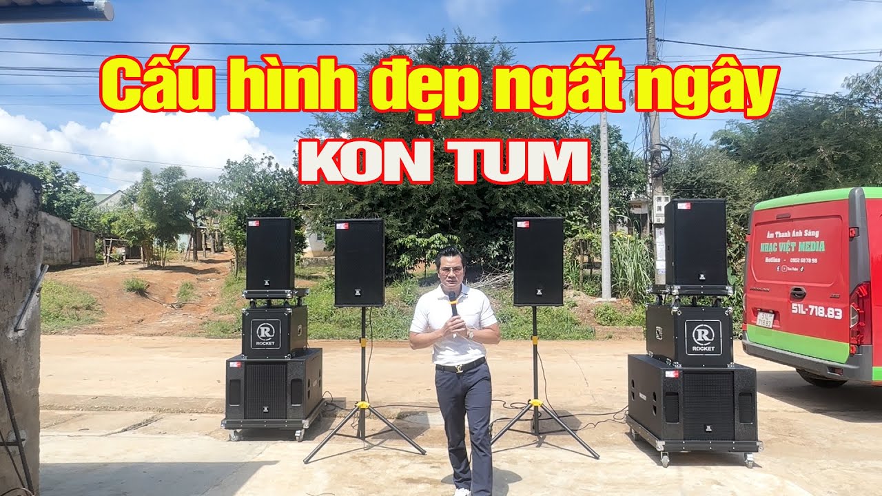 Cấu hình đẹp ngất ngây | Chất âm quá hay 115tr tại Đăk Tô tỉnh Kon Tum | Nhạc Việt Media
