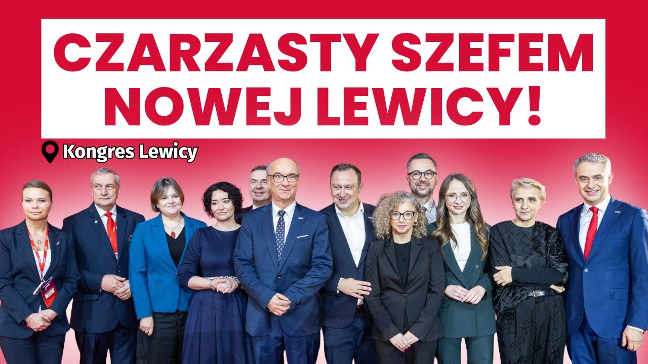 CZARZASTY SZEFEM NOWEJ LEWICY! KONGRES PARTII