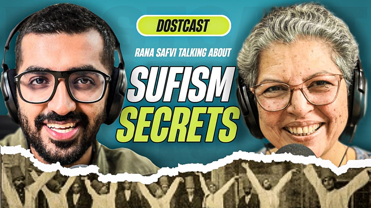 Sufism In India | Dostcast 153 w/ Rana Safvi