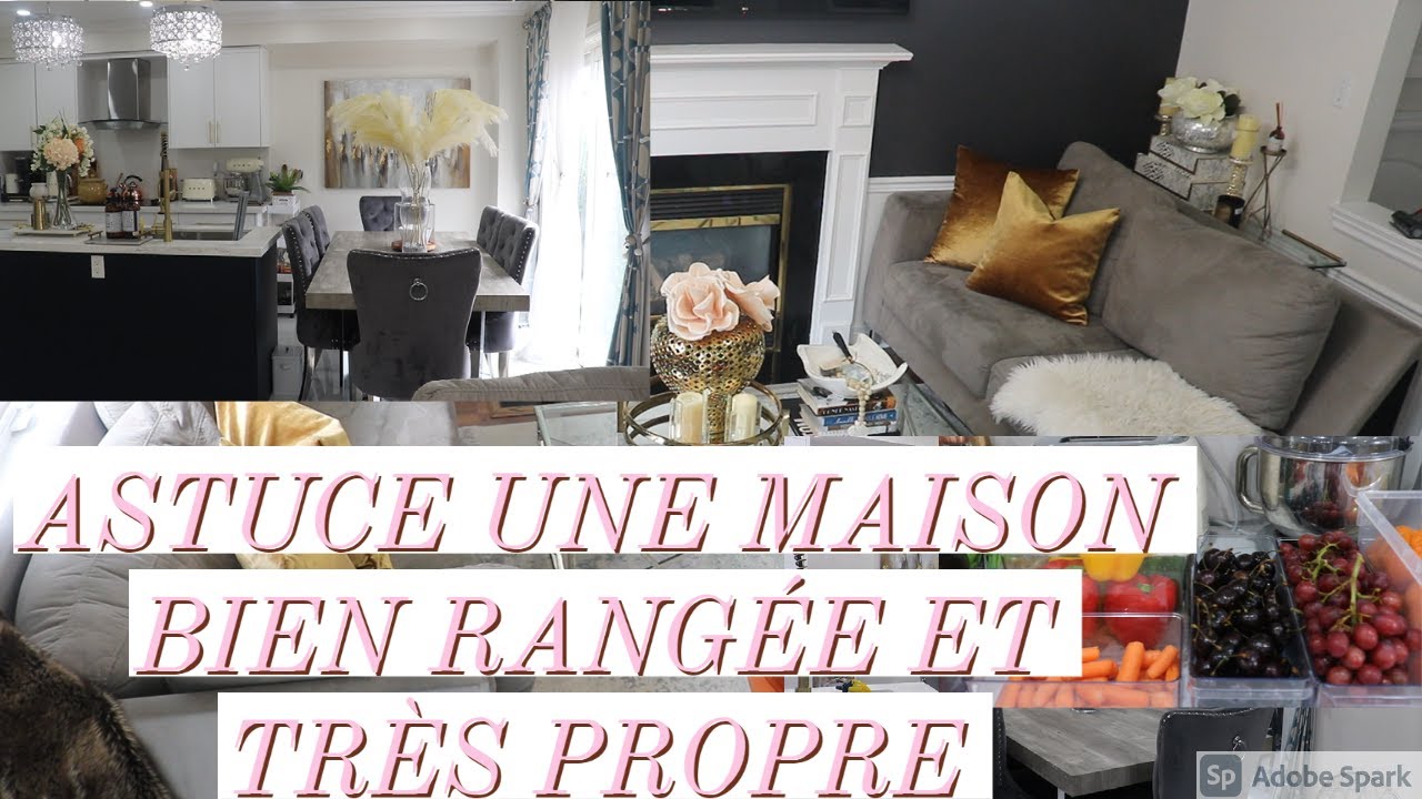 Astuces pour une maison très propre et bien rangée qui sent bon !