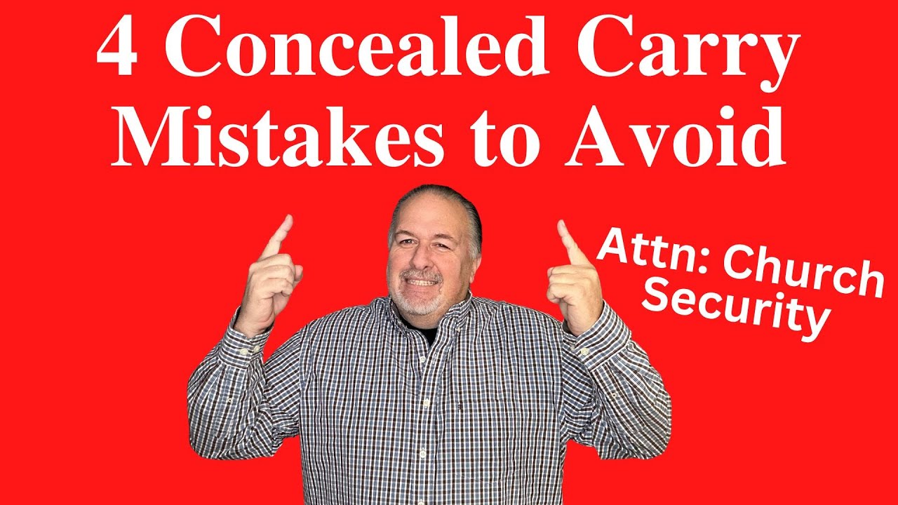 4 Concealed Carry Issues to Avoid // Church Security Basics