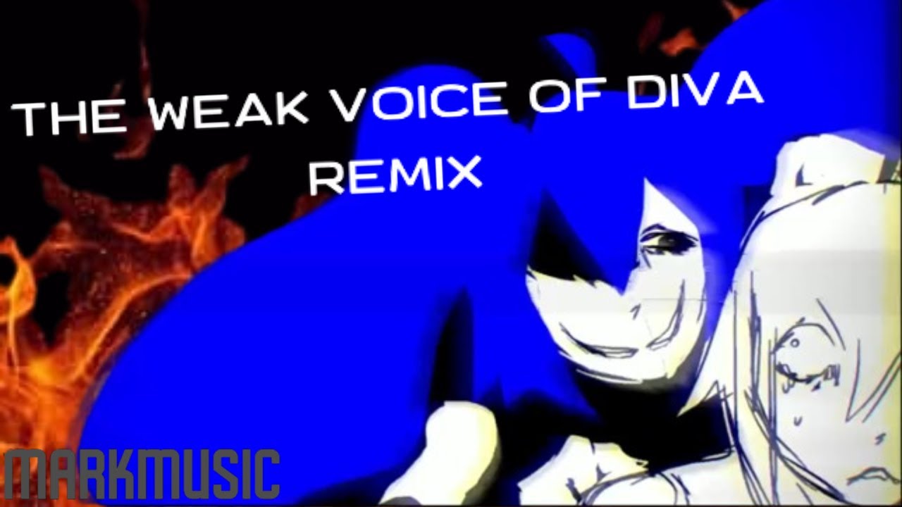 THE WEAK VOICE OF DIVA REMIX  | Friday Night Funkin' [UST]
