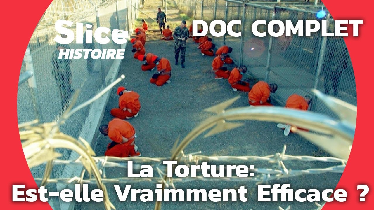 Du Contre-Espionnage au Contreterrorisme : La Torture aux &Eacute;tats-Unis | SLICE HISTOIRE | DOC COMPLET
